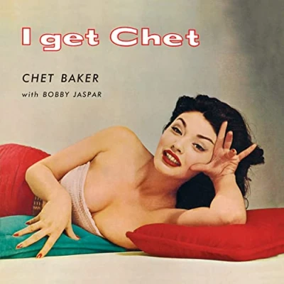 Afbeelding van Chet Baker I Get Chet... (LP)