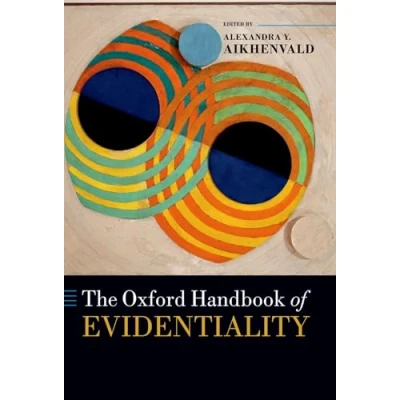 Afbeelding van Oxford Handbooks The Handbook of Evidentiality