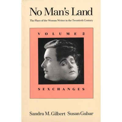 Afbeelding van No Man&#039;s Land V 2 Place of the Woman Writer in 20th Century War Worlds (Paper)