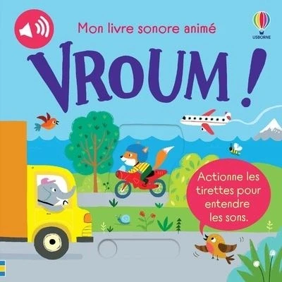 Image de Vroum ! Mon livre sonore animé Dès 6 mois