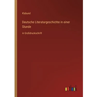 Afbeelding van Deutsche Literaturgeschichte in einer Stunde