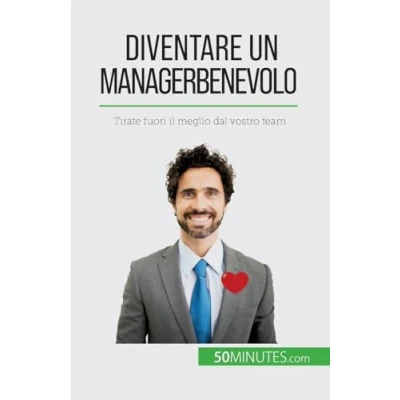 Afbeelding van Diventare un manager benevolo