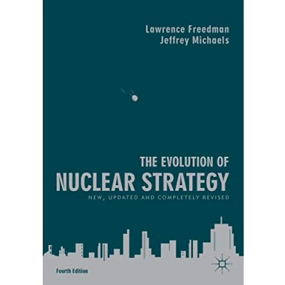 Afbeelding van The Evolution of Nuclear Strategy