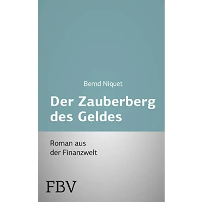 Afbeelding van Der Zauberberg des Geldes