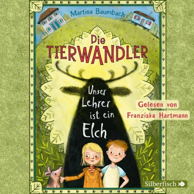 Afbeelding van Die Tierwandler 1: Unser Lehrer ist ein Elch