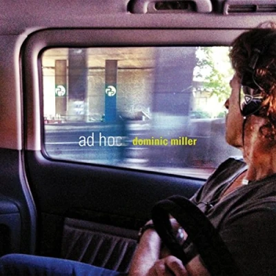 Afbeelding van Dominic Miller Ad Hoc (CD)