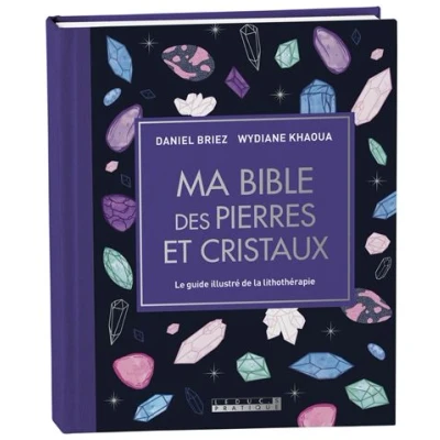 Image de Ma bible des pierres et cristaux édition de luxe