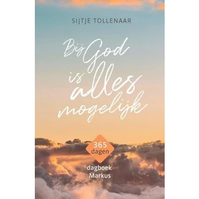 Afbeelding van Bij God is alles mogelijk
