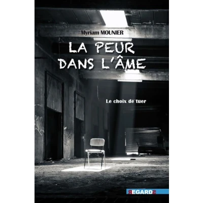 Image de La Peur dans l&#039;Ame
