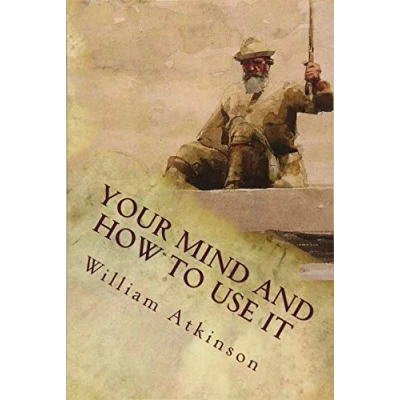 Afbeelding van Your Mind and How to Use It