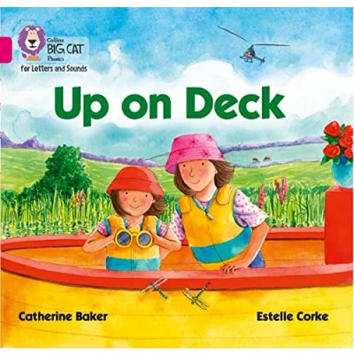 Afbeelding van Up on Deck Band 01BPink B Collins Big Cat Phonics for Letters and Sounds