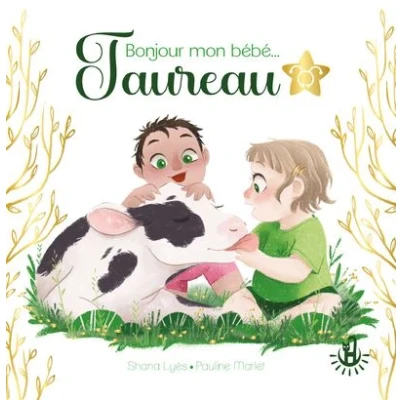 Image de Mes petits astros Bonjour mon bébé Taureau