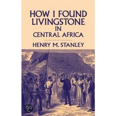 Afbeelding van How I Found Livingstone in Central Africa
