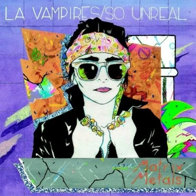 Afbeelding van La Vampires Feat. Matrix Metals So Unreal (CD)