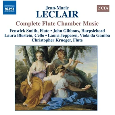 Afbeelding van Fenwick Smith, Laura Blustein, John Gibbons. Leclair: Complete Flute Chamber Works (2 CD)