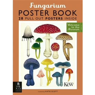 Image de Welcome To The Museum: Fungarium. Poster Book