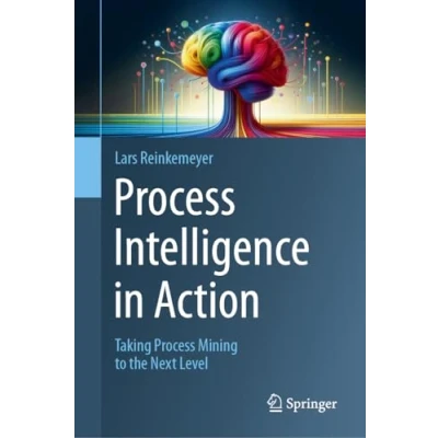 Afbeelding van Process Intelligence in Action