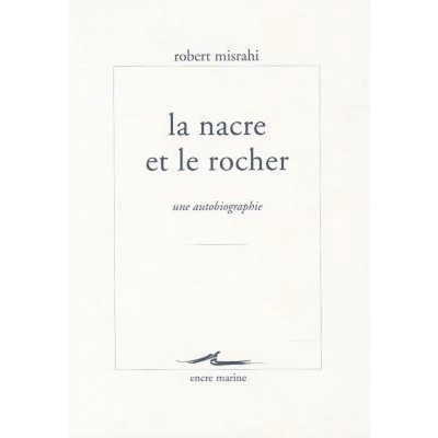 Afbeelding van La Nacre Et Le Rocher