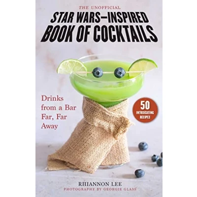 Afbeelding van The Unofficial Star WarsInspired Book of Cocktails