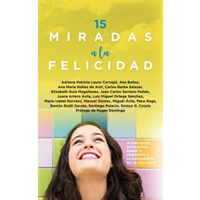 Afbeelding van 15 Miradas a la Felicidad