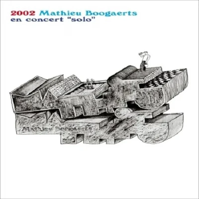 Afbeelding van Mathieu Boogaerts 2002 En Concert Solo (CD)