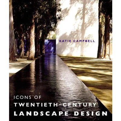 Afbeelding van Icons of Twentieth Century Landscape Design