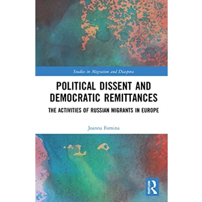 Afbeelding van Studies in Migration and Diaspora Political Dissent Democratic Remittances