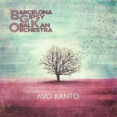 Afbeelding van Barcelona Gipsy Balkan Orchestra Avo Kanto (LP)