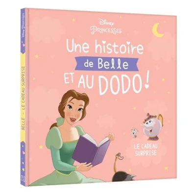 Image de DISNEY PRINCESSES Une histoire de Belle, et au dodo ! Le cadeau surprise