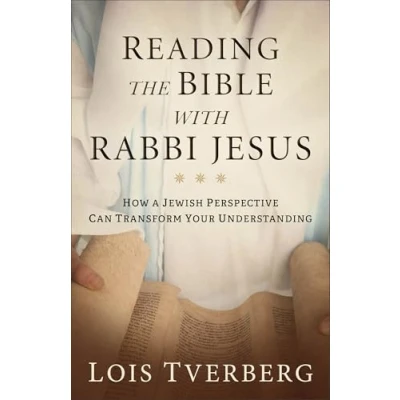 Afbeelding van Reading the Bible with Rabbi Jesus How a Jewish Perspective Can Transform Your Understanding