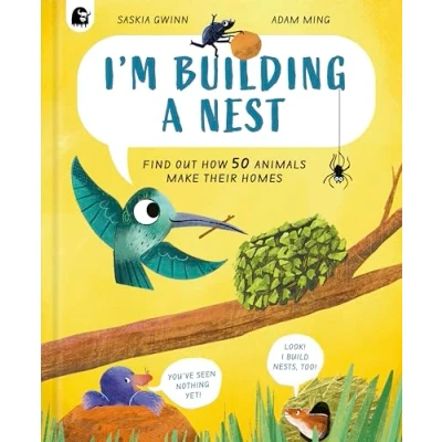Afbeelding van How Animals Live I&#039;m Building a Nest
