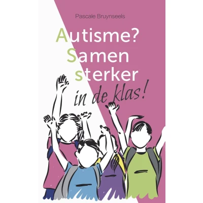 Afbeelding van Autisme? Samen sterker in de klas!