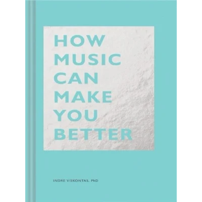 Image de How Music Can Make You Better