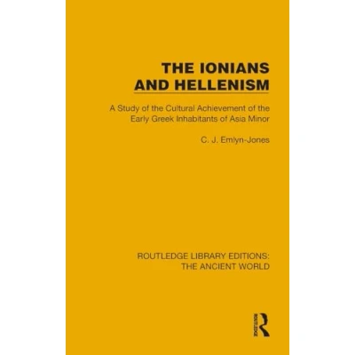 Afbeelding van Routledge Library Editions: The Ancient World Ionians and Hellenism