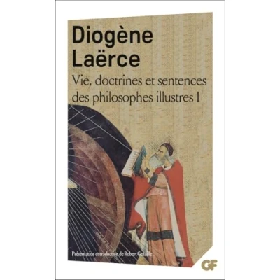 Afbeelding van Vie, doctrines et sentences des philosophes illustres Diogenes (Laertius.), Diogène Laërce