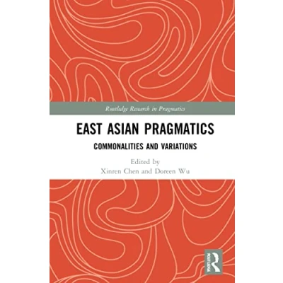 Afbeelding van Routledge Research in Pragmatics East Asian