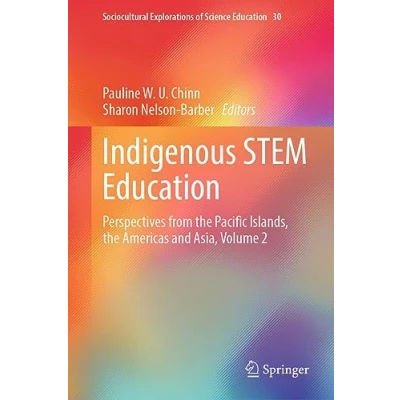 Afbeelding van Sociocultural Explorations of Science Education Indigenous STEM