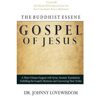 Afbeelding van Buddhist Essene Gospel Of Jesus Vol III