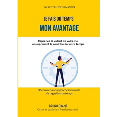 Afbeelding van Je fais du temps mon avantage