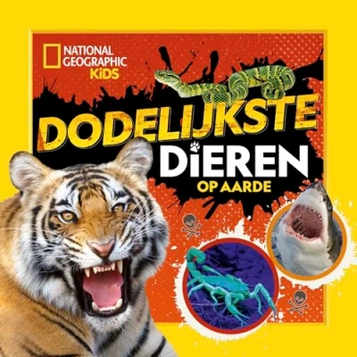 Afbeelding van National Geographic Kids Dodelijkste dieren op aarde