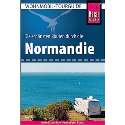 Afbeelding van Reise Know How Wohnmobil Tourguide Normandie