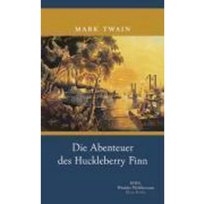 Afbeelding van Die Abenteuer des Huckleberry Finn