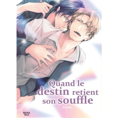 Image de Quand le destin retient son souffle