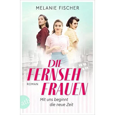 Afbeelding van Die Fernsehfrauen