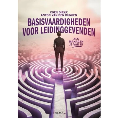 Afbeelding van Basisvaardigheden voor leidinggevenden