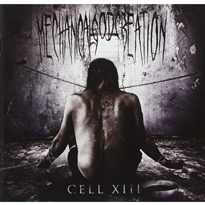 Afbeelding van Mechanical God Creation Cell XIII (CD)