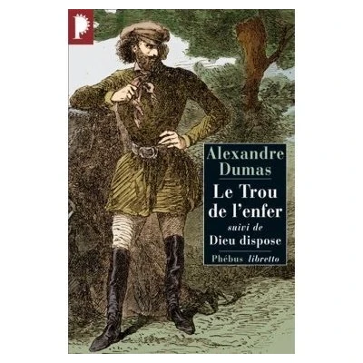 Afbeelding van ISBN Le Trou De L&#039;Enfer : Dieu Dispose, Romantiek, Frans, Paperback