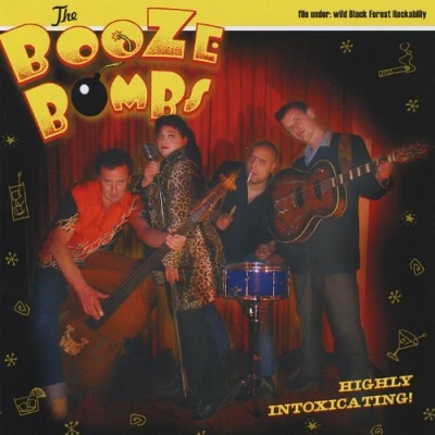 Afbeelding van The Booze Bombs Highly Intoxicating! (CD)
