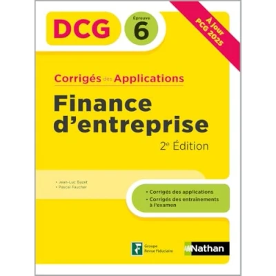 Afbeelding van Finance d&#039;entreprise DCG Epreuve 6 Corrigés des applications