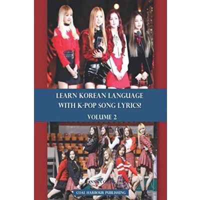 Afbeelding van Learn Korean Language with K pop Song Lyrics! Volume 2